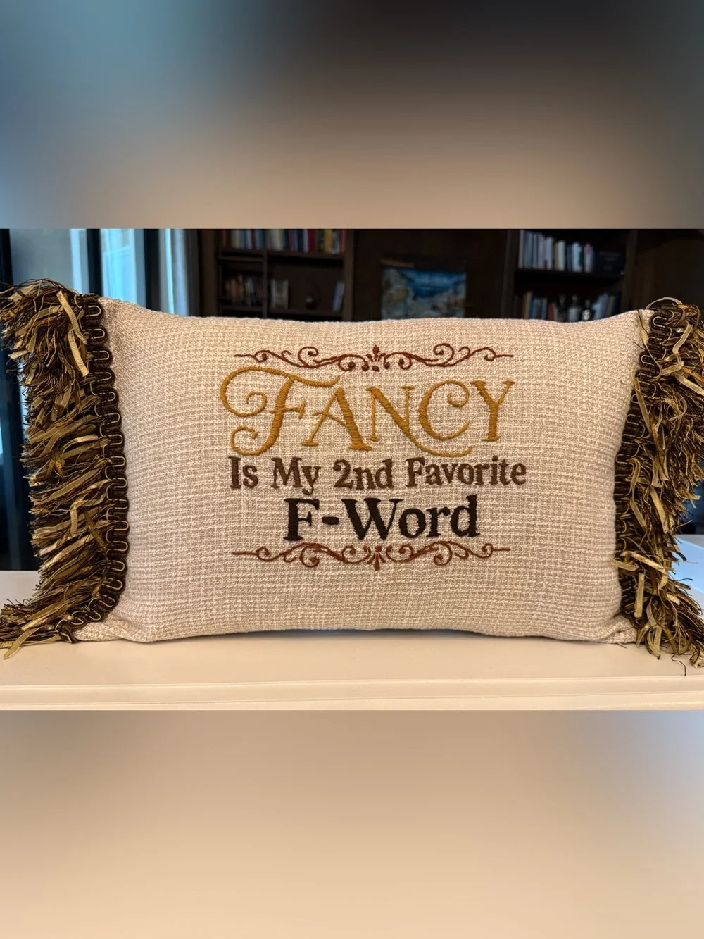 Fancy Is My 2nd Favorite F-Word Hand Embroidered Decorative Pillow